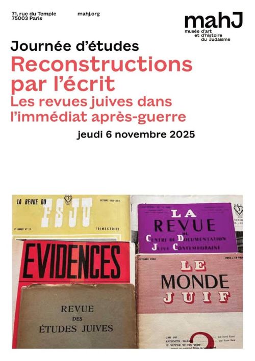 Les revues juives dans l’immédiat après-guerre. Journée d’étude au MAHJ, le 6 novembre 2025
